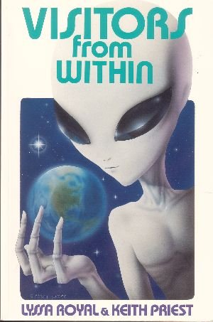 Visitors from Within by Lyssa Royal and Keith Priest
