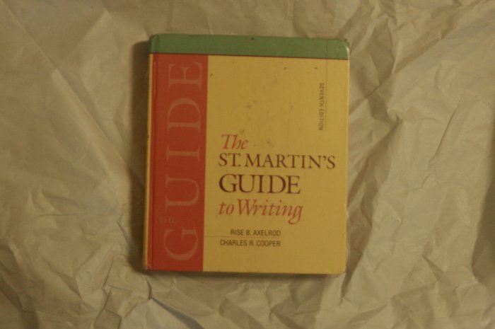 ***SOLD*** The St. Martin' s Guide to Writing 7e. REDUCED!!!!