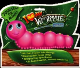 I Rub My Wormie Pink
