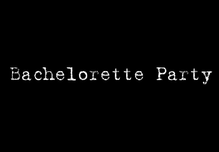 Bachelorette Party - Style 1