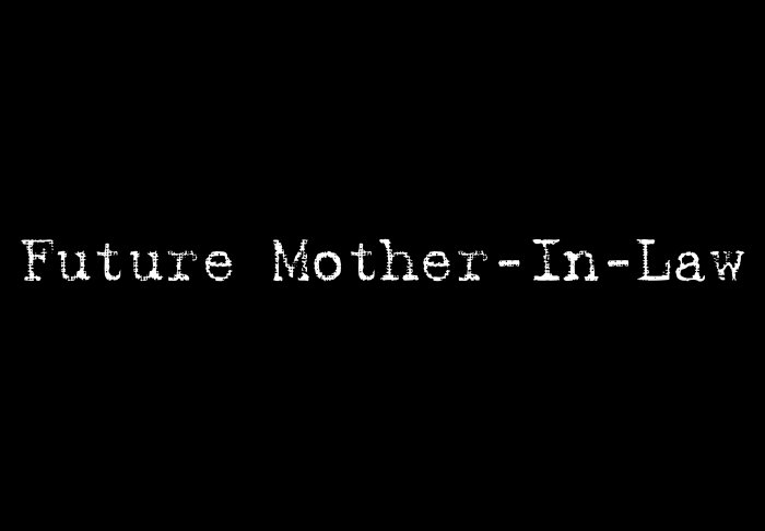 Future Mother-in-Law - Style 1