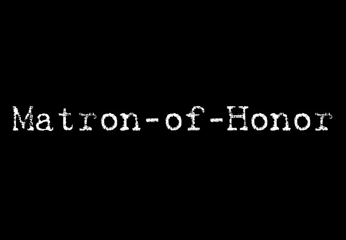 Matron of Honor - Style 1