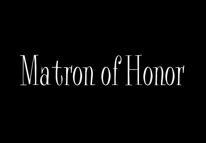 Matron of Honor - Style 2