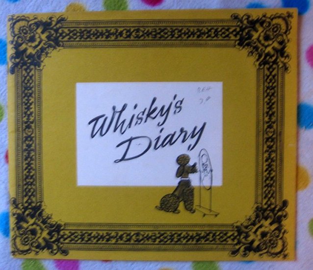 Whisky's Diary 1966 German Pet Story FUN CUTE!