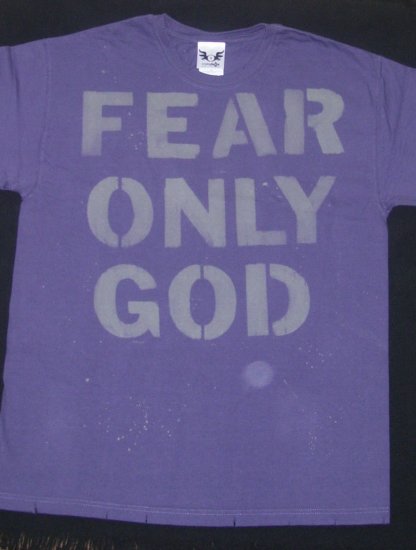 Fear Only God (L)