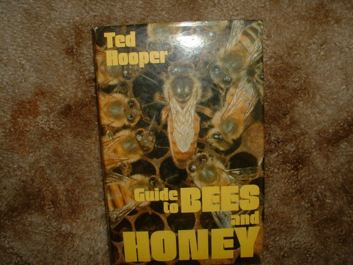 Guide to BEES and HONEY
