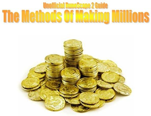 "The Methods of Making Millions" eBook - MAKE LOADS OF RUNESCAPE GP!