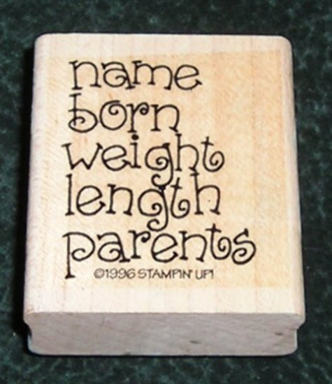 Rubber Stamp Mounted On Wood New Baby Announcement Label By Stampin' Up!