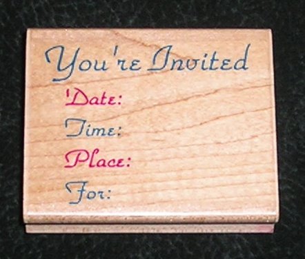 Rubber Stamp Mounted On Wood Pretty Invitation Youre Invited By Impressive Stamps #F2399