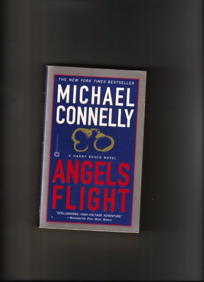 ANGELS FLIGHT BY MICHAEL CONNELLY