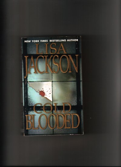 COLD BLOODED BY LISA JACKSON