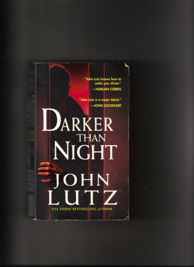 DARKER THAN NIGHT BY JOHN LUTZ