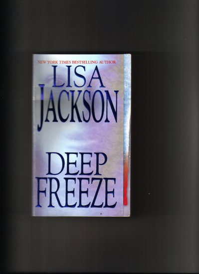 DEEP FREEZE BY LISA JACKSON