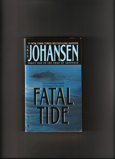 FATAL TIDE BY IRIS JOHANSEN