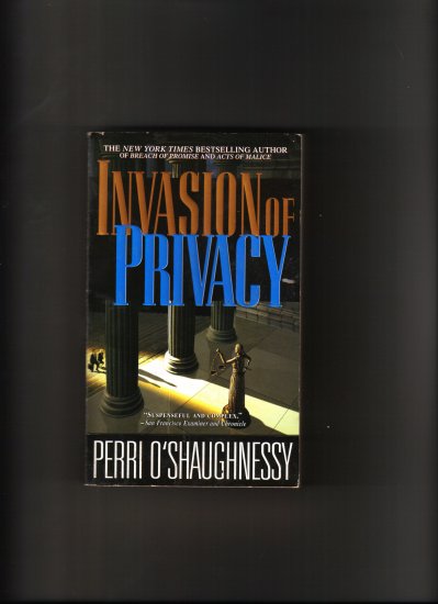 INVASION OF PRIVACY BY PERRI O'SHAUGHNESSY