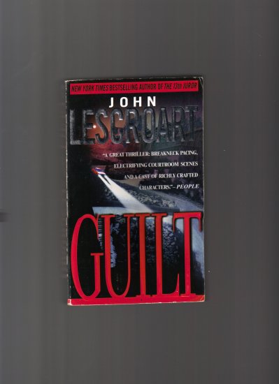 GUILT BY JOHN LESCROART