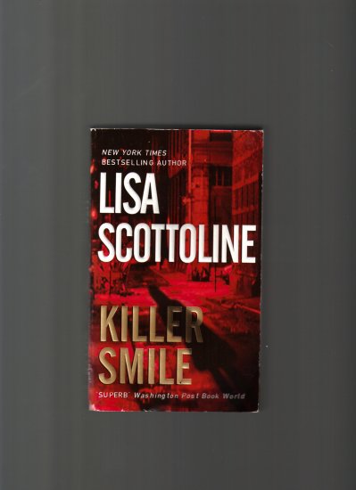 KILLER SMILE BY LISA SCOTTOLINE