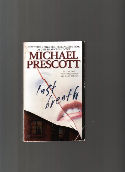 LAST BREATH BY MICHAEL PRESCOTT