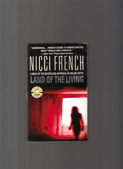 LAND OF THE LIVING BY NICCI FRENCH