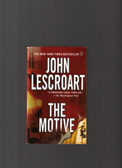 THE MOTIVE BY JOHN LESCROART