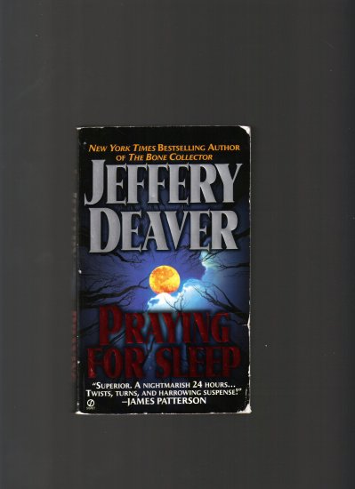 PRAYING FOR SLEEP BY JEFFERY DEAVER