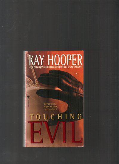 TOUCHING EVIL BY KAY HOPPER
