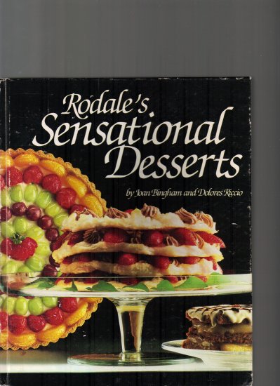RODALE'S SENSATIONAL DESSERTS