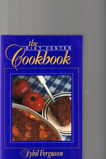 THE DIET CENTER COOKBOOK BY SYBIL FERGUSON