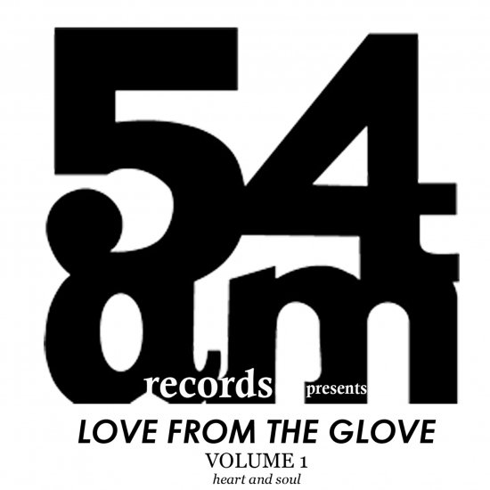 Love From The Glove - Volume 1 - Heart And Soul (2008)