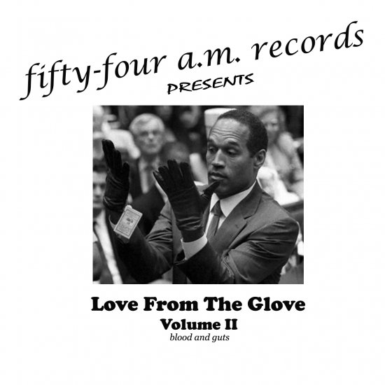 Love From The Glove - Volume II - blood and guts (2009)