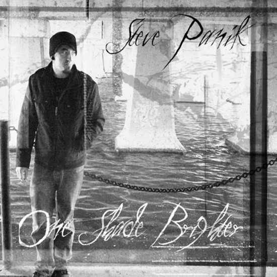 Steve Panik - One Shade Brighter (2009)