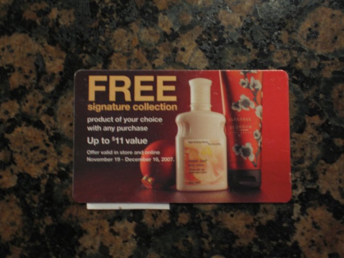 FREE Signature Collection Product with ANY purchase! BATH & BODY WORKS CERTIFICATE! GIFT CARD!
