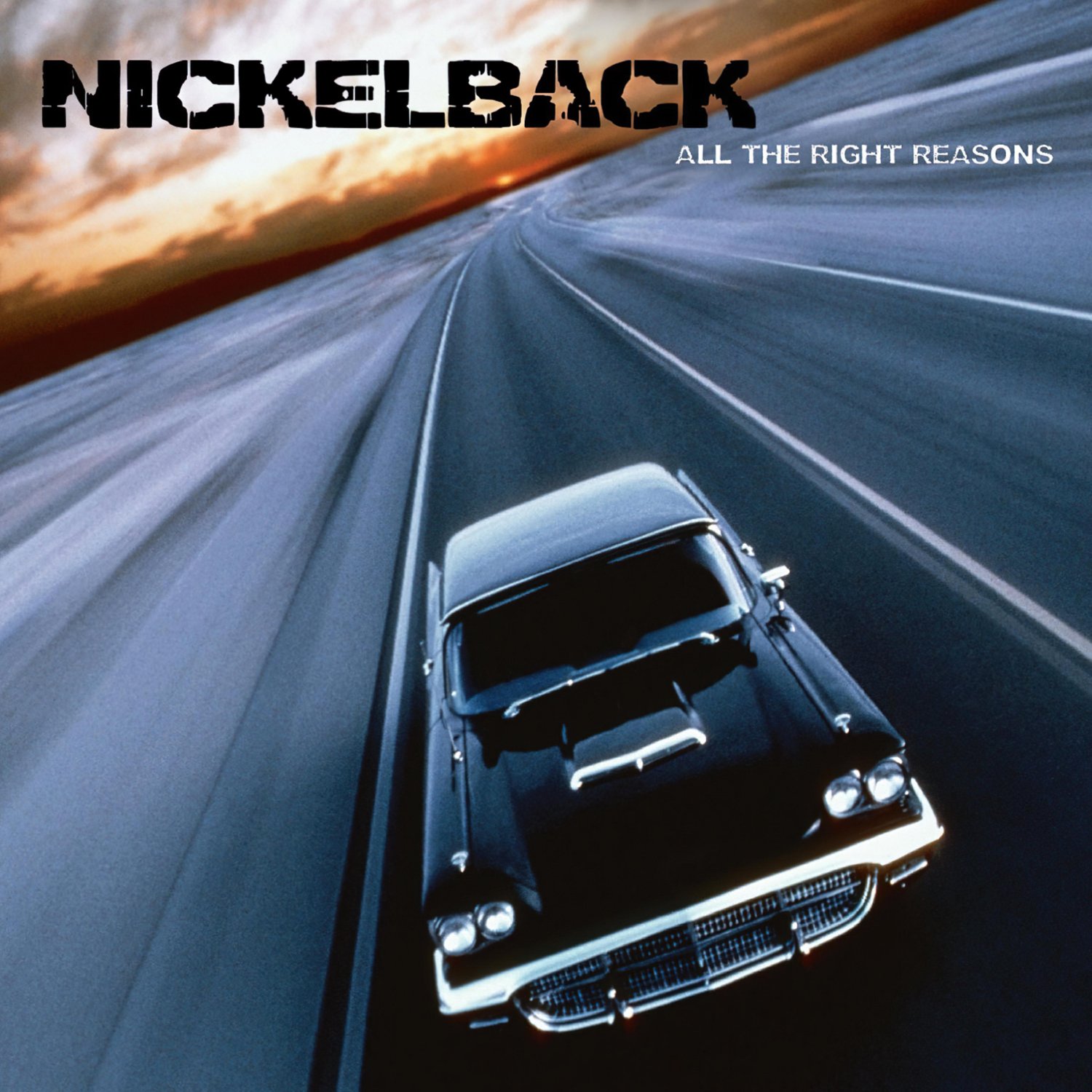 Nickelback all the right reasons