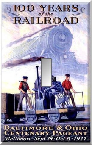 B and O Railroad 100 Year Anniversary Ad Poster Single Switch Plate
