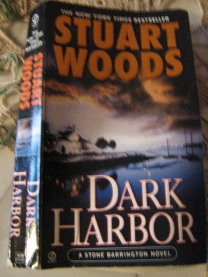 Dark Harbor ~ Stuart Woods~ 2006 PB~ A Stone Barrington Novel