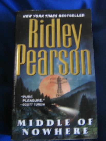 Middle of Nowhere ~ Ridley Pearson ~ NY Times Bestseller ~ 2000 PB