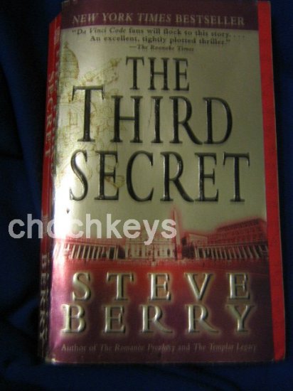 The Third Secret ~ Steve Berry ~ 2005 ~ Thriller ~ PB