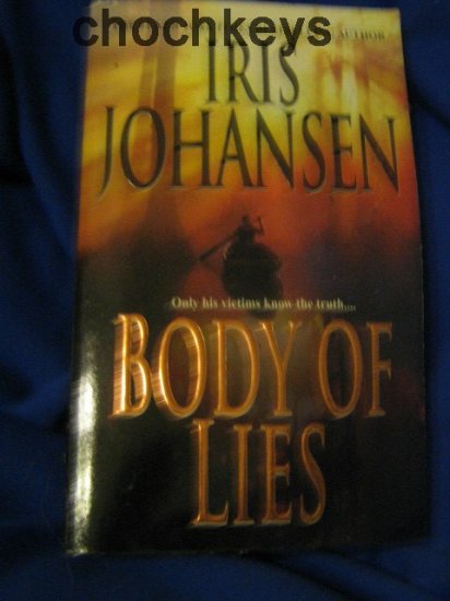 Body Of Lies ~ Iris Johansen ~ 2002 ~ suspense thriller