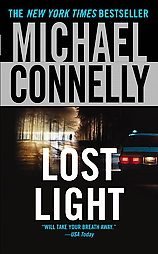 Lost Light ~ Michael Connelly ~ 2004 ~ PB ~ mystery