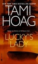 Lucky's Lady ~ Tami Hoag ~ 2004~ romantic suspense ~PB