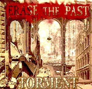 ERASE THE PAST - TORMENT - CD
