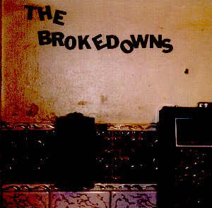 THE BROKEDOWNS - LET THE DISAPPOINTMENT BEGIN - CD