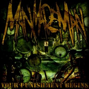 MAN MADE MAN - YOUR PUNISHMENT BEGINS - CD
