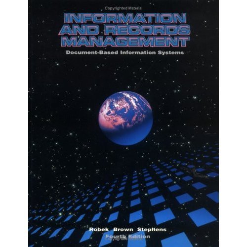 Information and Records Management: Document-Based Information Systems (Hardcover)