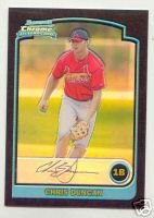 2003 BOWMAN CHROME ROOKIE OF CARDINALS 1ST BASEMAN "CHRIS DUNCAN"