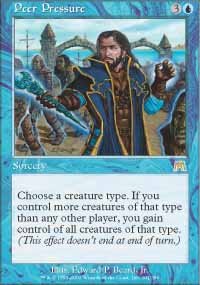 Magic the Gathering Card - Peer Pressure (Onslaught)