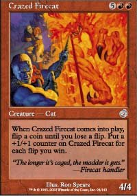 Magic the Gatherng Card - Crazed Firecat (Torment)