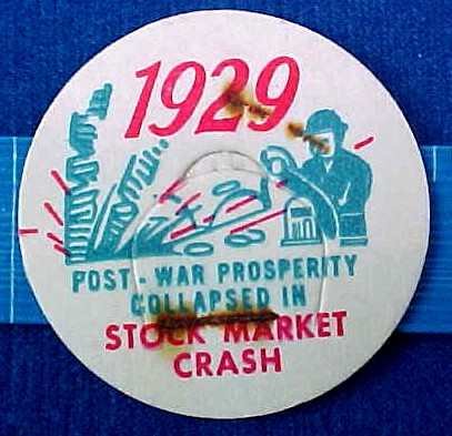 STOCK MARKET CRASH 1929 HISTORICAL MILK BOTTLE CAPS sp17a-Quantities Available read more