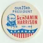 Benjamin Harrison 23rd PRESIDENT MILK BOTTLE CAPS pLs23S Quantities Available read more . . . .