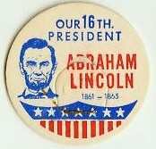 ABRAHAM LINCOLN, 16th PRESIDENT MILK BOTTLE CAPS Historical p16L read more . . . .
